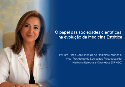 O papel das sociedades científicas na evolução da Medicina Estética