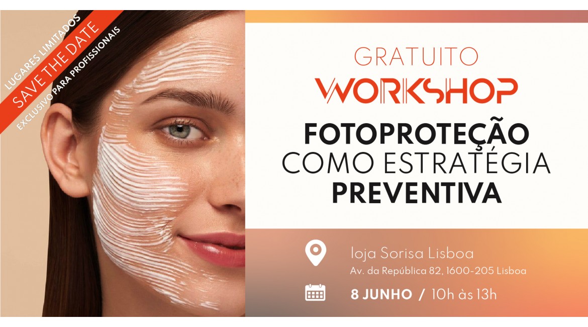 Workshop Gratuito FOTOPROTEÇÃO COMO ESTRATÉGIA PREVENTIVA