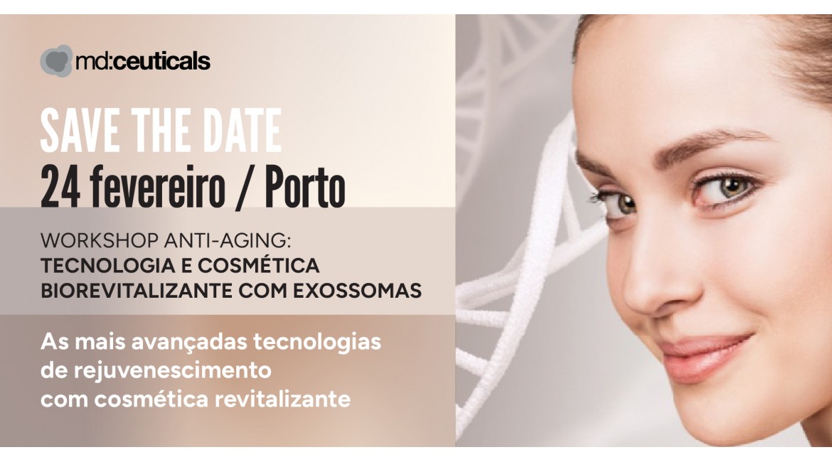 Workshop Anti-Aging: Tecnologia e Cosmética Biorevitalizante com Exossomas